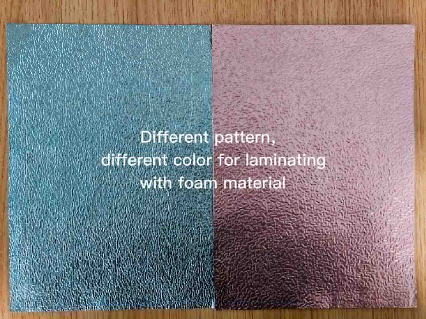 Different pattern and different color for laminating with foam material